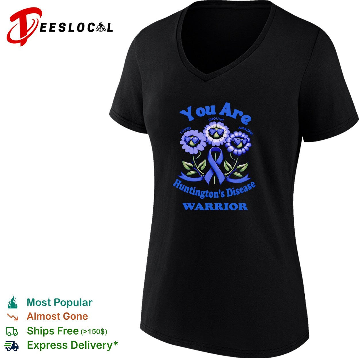 You are loved enough amazing Huntington’s Disease warrior shirt