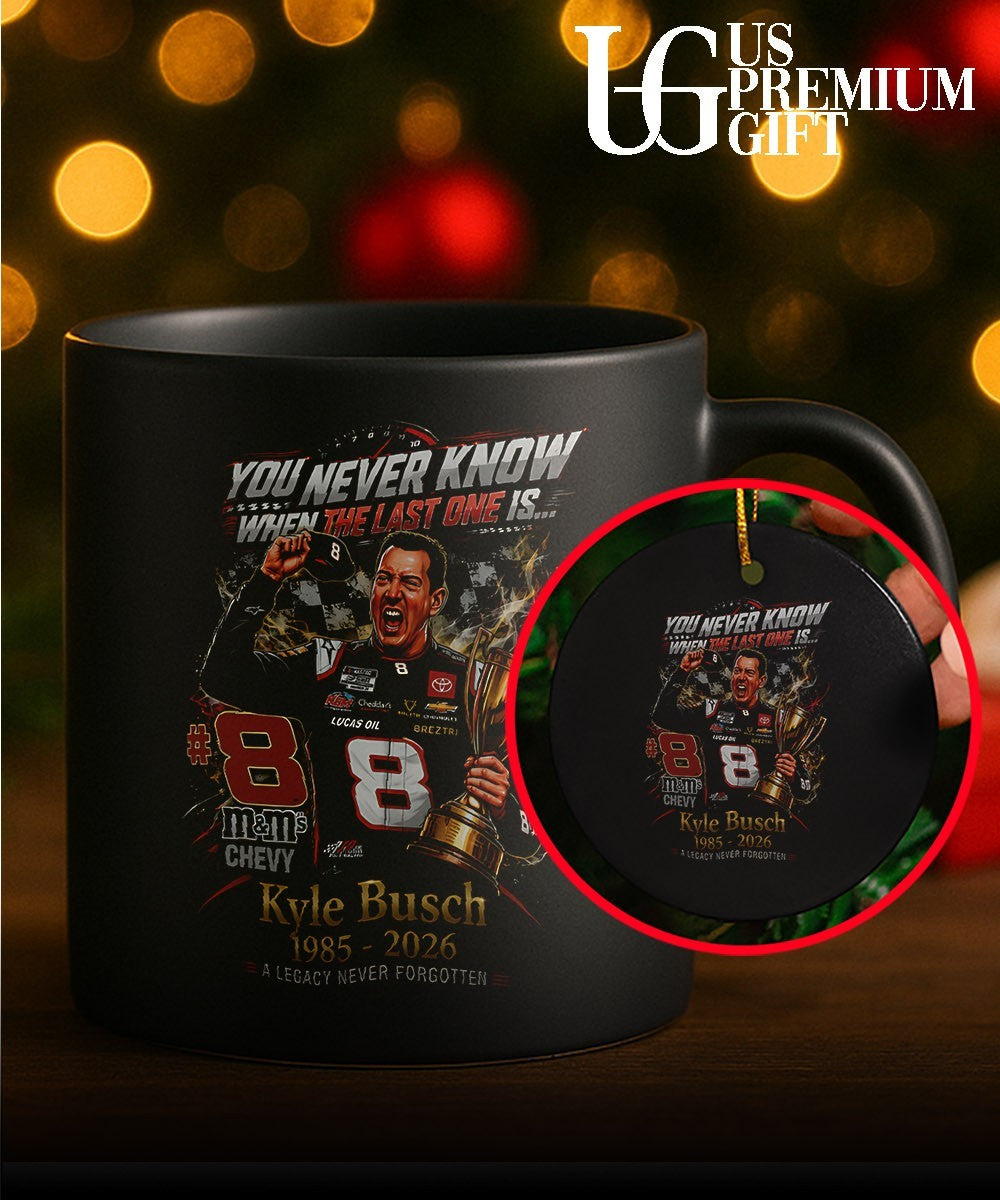 You never know when the last one is Kyle Busch 1985-2026 shirt
