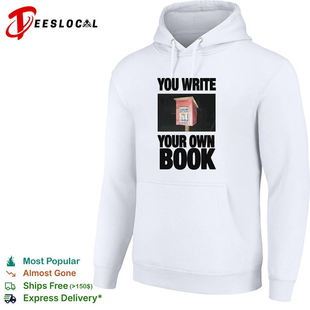 You write your own book little free library shirt