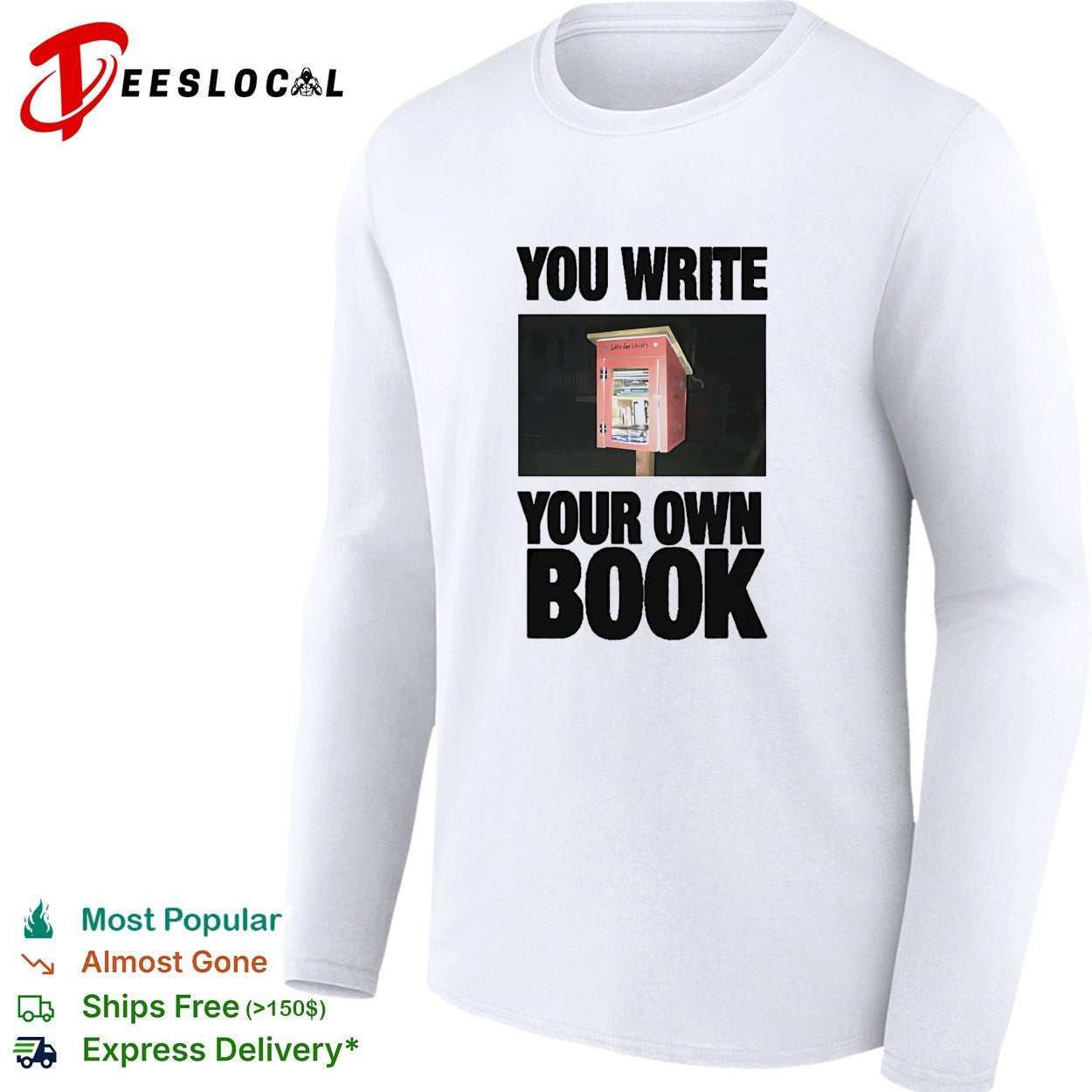You write your own book little free library shirt