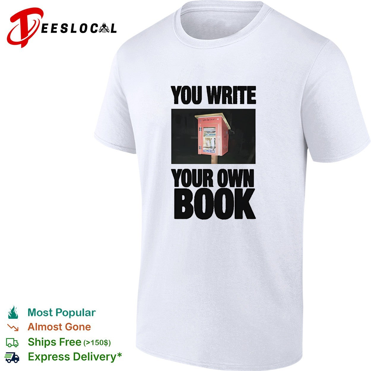 You write your own book little free library shirt