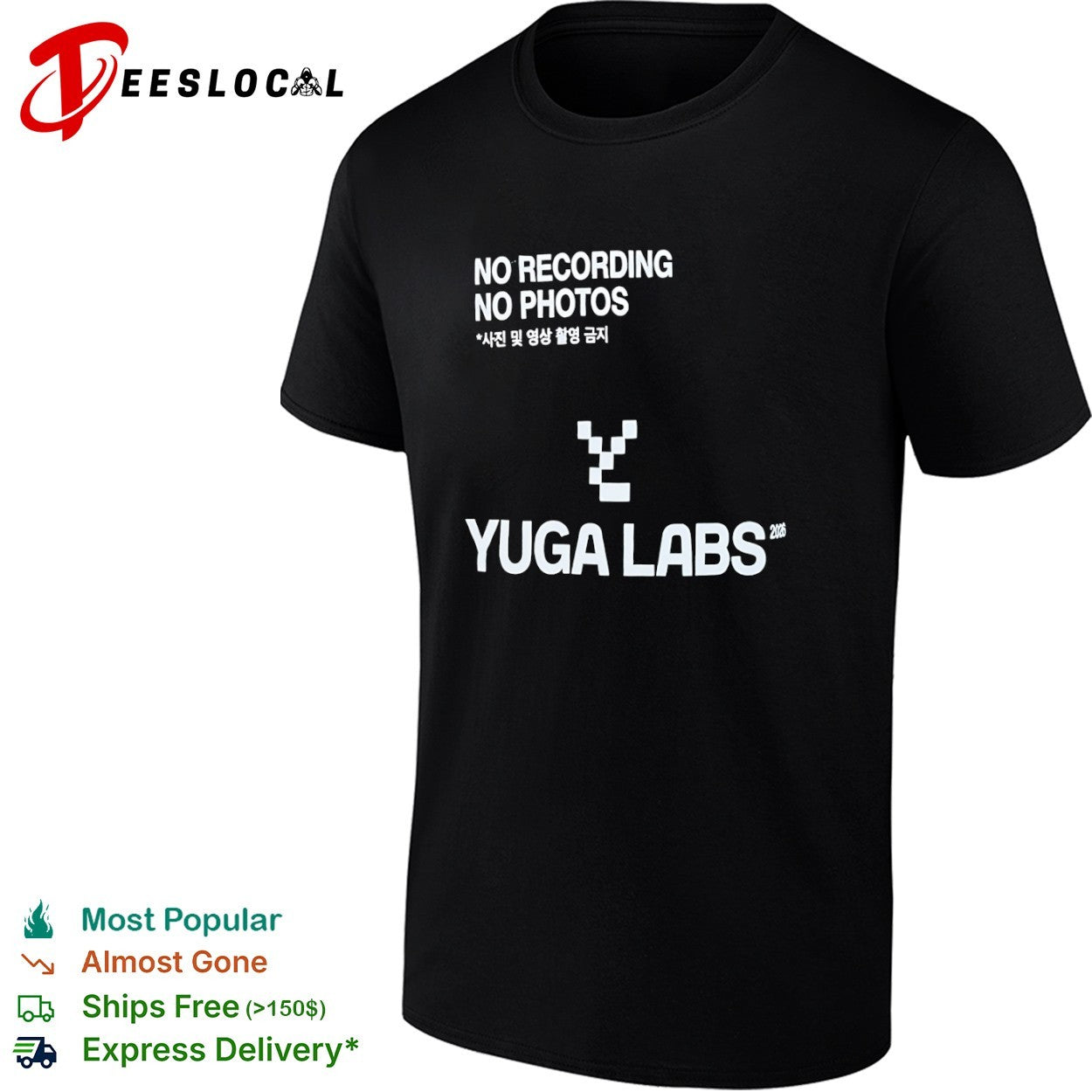 Yuga Labs 2026 no recording no photos shirt