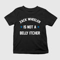 Zack Wheeler Is Not A Belly Itcher Shirt