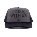 God Is with Us Foam Trucker - Charcoal