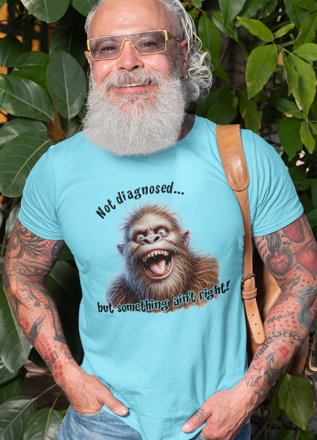 Bigfoot Not Diagnosed Funny Tshirt (Blue)