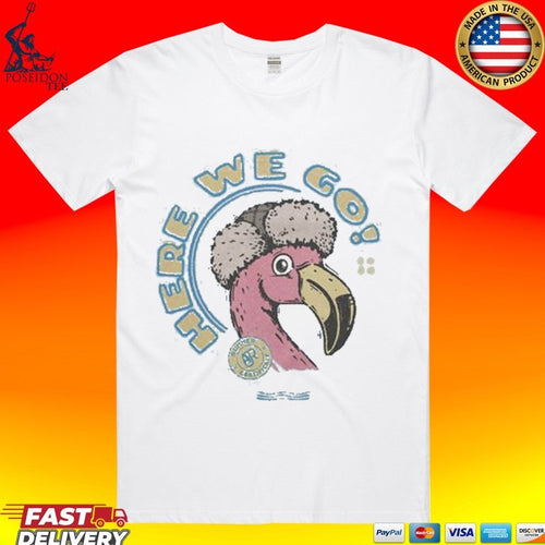 Ajrbrothers Here We Go Flamingo T-shirt