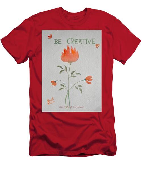 Be Creative T-Shirt
