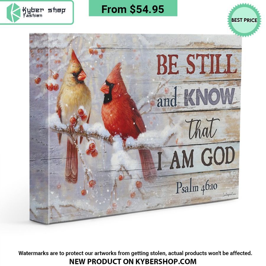 Be still and know that I am God Psalm 46:10 Canvas