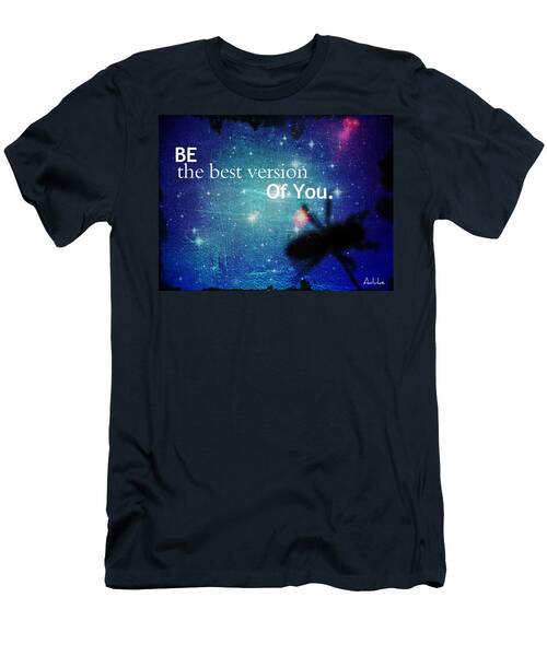 Be The Best T-Shirt