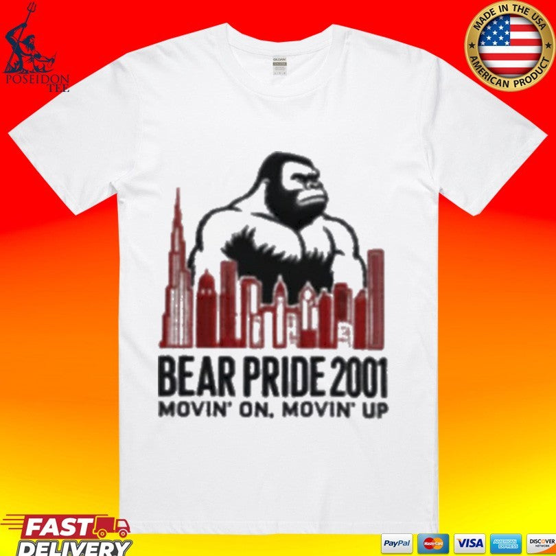 Bear Pride 2001 Movin’ On Movin’ Up T-shirt