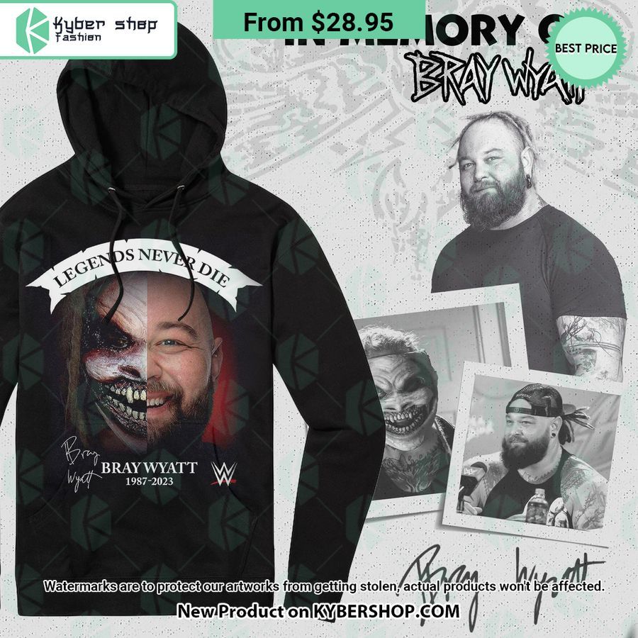 Bray Wyatt Legends Never Die Hoodie