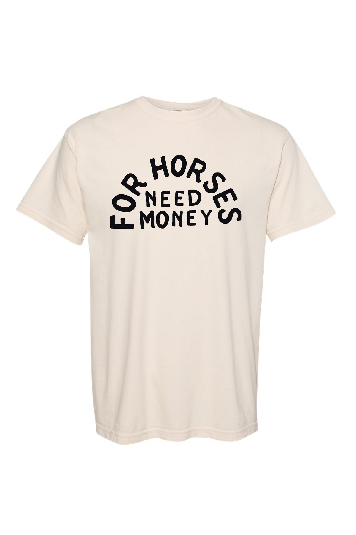 For Horses Tee
