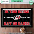 Carolina Hurricanes In This House We Praise Jesus and Say Go Canes Doormat