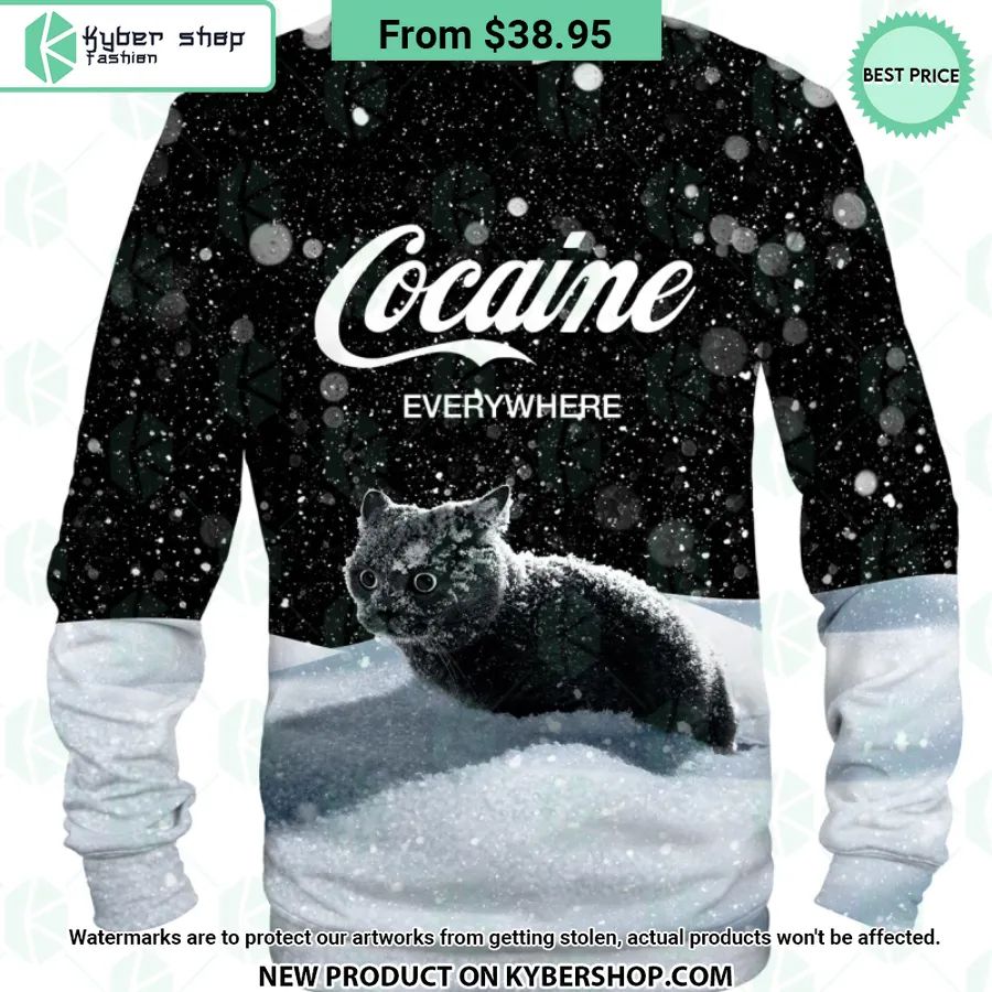 Cat Cocaine Everywhere Sweatshirt