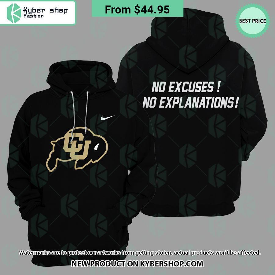 Colorado Buffaloes No Excuses No Explanations Hoodie