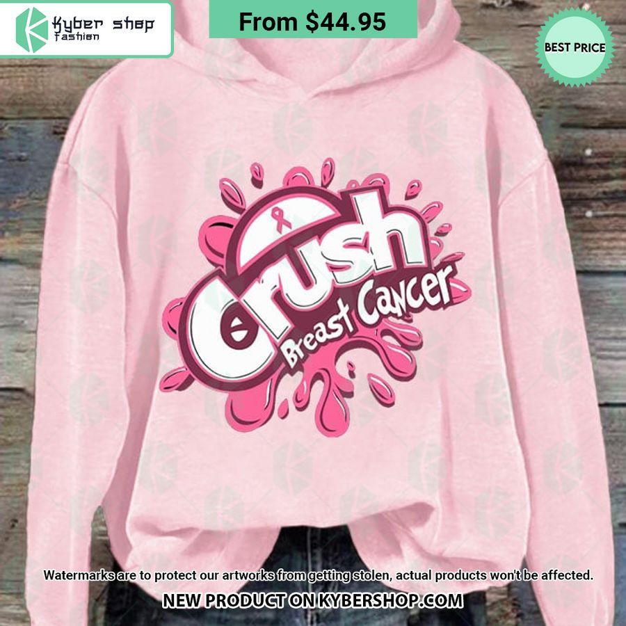 Crush Breast Cancer Awareness Hoodie