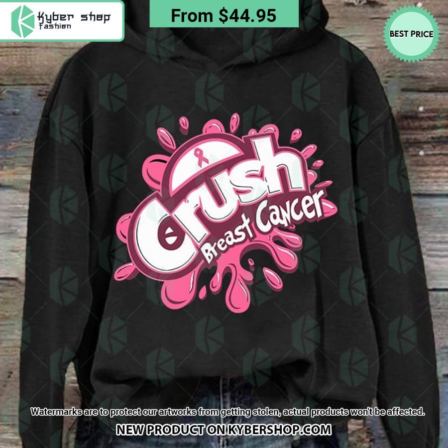Crush Breast Cancer Awareness Hoodie
