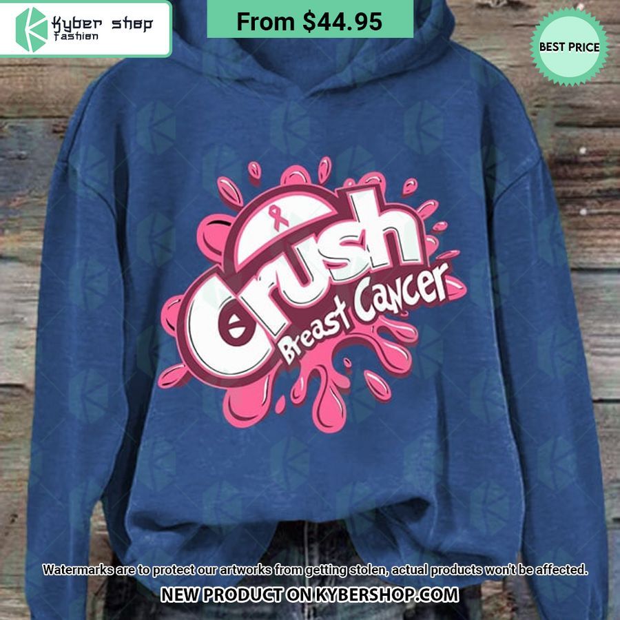 Crush Breast Cancer Awareness Hoodie