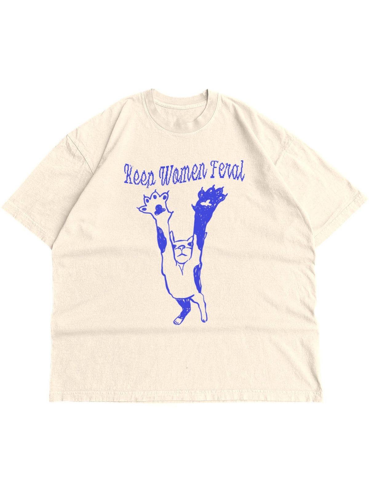 Keep Women Feral Feminist Graphic Tee  - Ivory