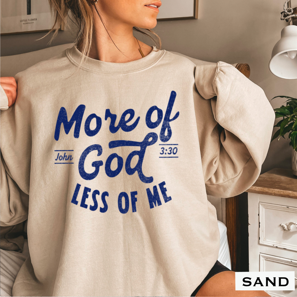 More of God Christian Graphic Sweatshirt | Gildan