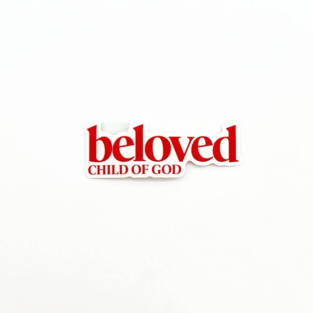 Beloved Child of God Sticker