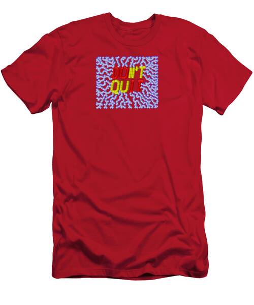 Donotquit A5 T-Shirt