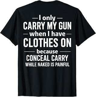 Back Only Carry Gun Clothes Unisex T-shirt, Sweatshirt, Hoodie (1)