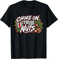 Choke These Buckeye Nuts Ohio Quote Unisex T-shirt, Sweatshirt, Hoodie (1)