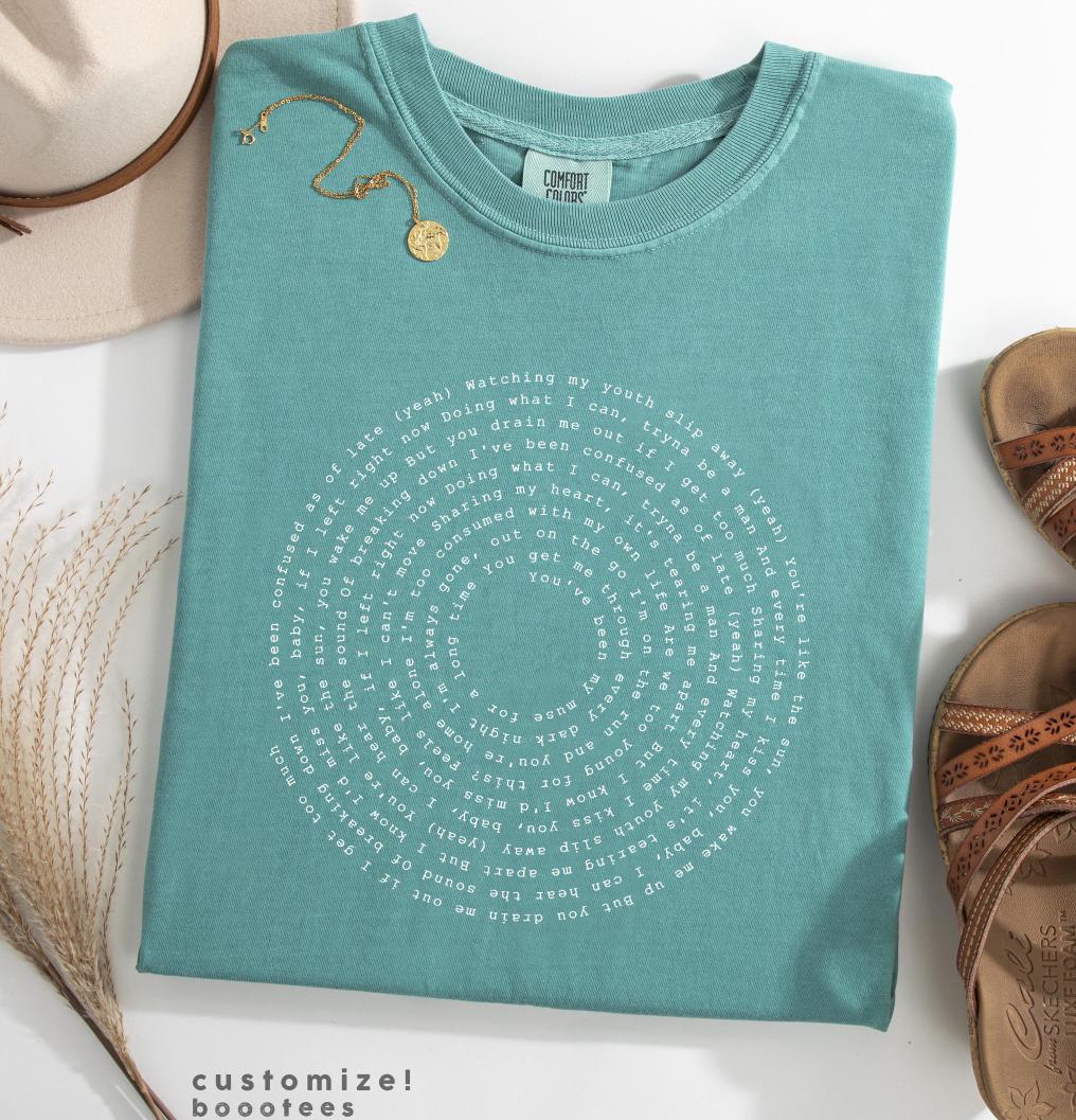 Lyrics Quote Custom Tex Comfort Colors Literary Personalized Bookish Book Passage Bible Verse Music Song Tshir Name (3)