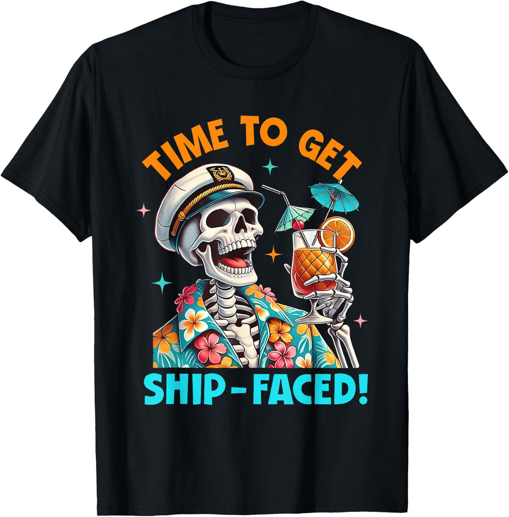 Time Get Ship Faced Skeleton Cruise Summer Vacation Unisex T-shirt, Sweatshirt, Hoodie (1)
