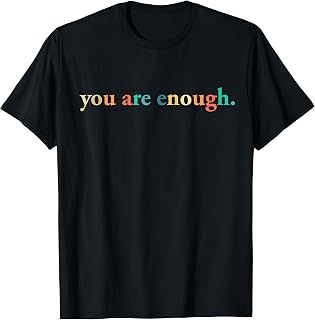 Dear Person Behind World Better Place Enough Unisex T-shirt, Sweatshirt, Hoodie (1)