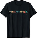Dear Person Behind World Better Place Enough Unisex T-shirt, Sweatshirt, Hoodie (1)