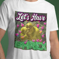 Lets Shrex Meme Satire Parody Silly Humor Raunchy Ironic Today Swamped Sarcastic Inappropriate (1)