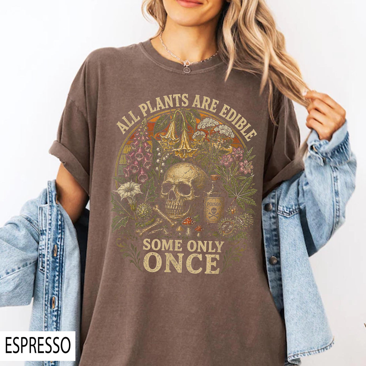 Plants Edible Some Only Once Botanical Dark Humor Plant Lover Tee Poison Garden Goth Cottagecore Nature (2)