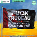 Fck Trudeau And Fck You Too Canada Flag