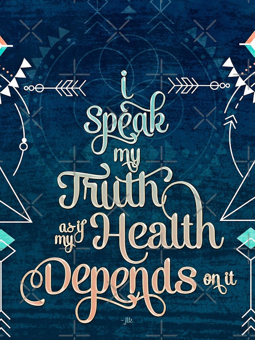 Affirmation Speaking our truth Mantra by webgrrl