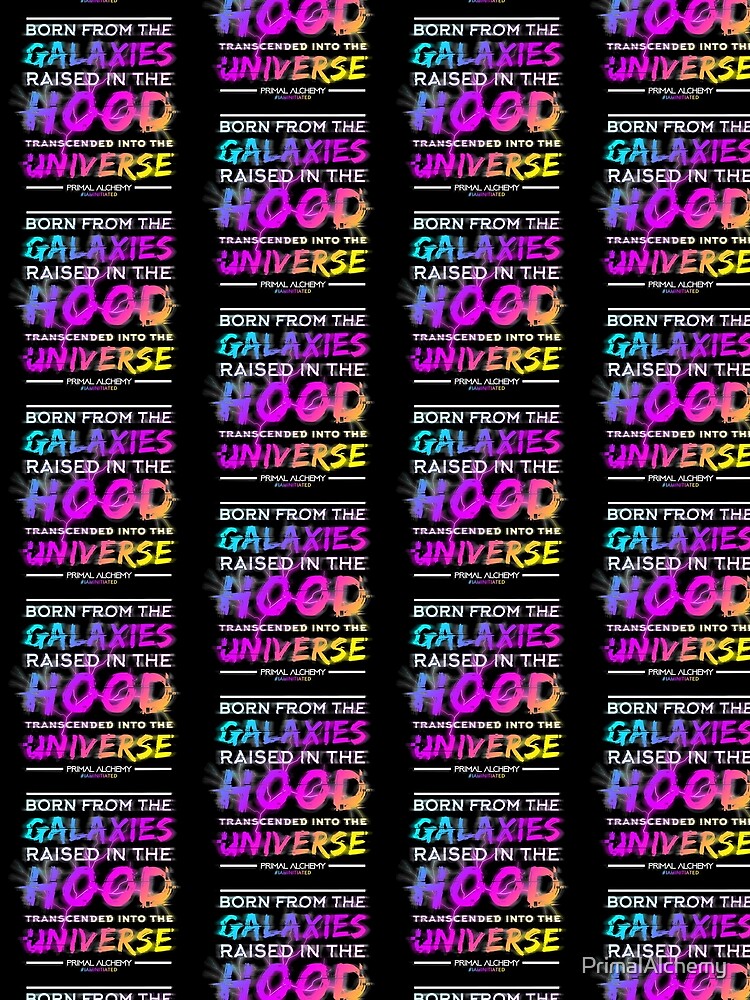 Galaxy x Hood x Universe, Visionary Psychedelic Rainbow Gradient Glitch Typefont and Spiritual Affirmation by PrimalAlchemy