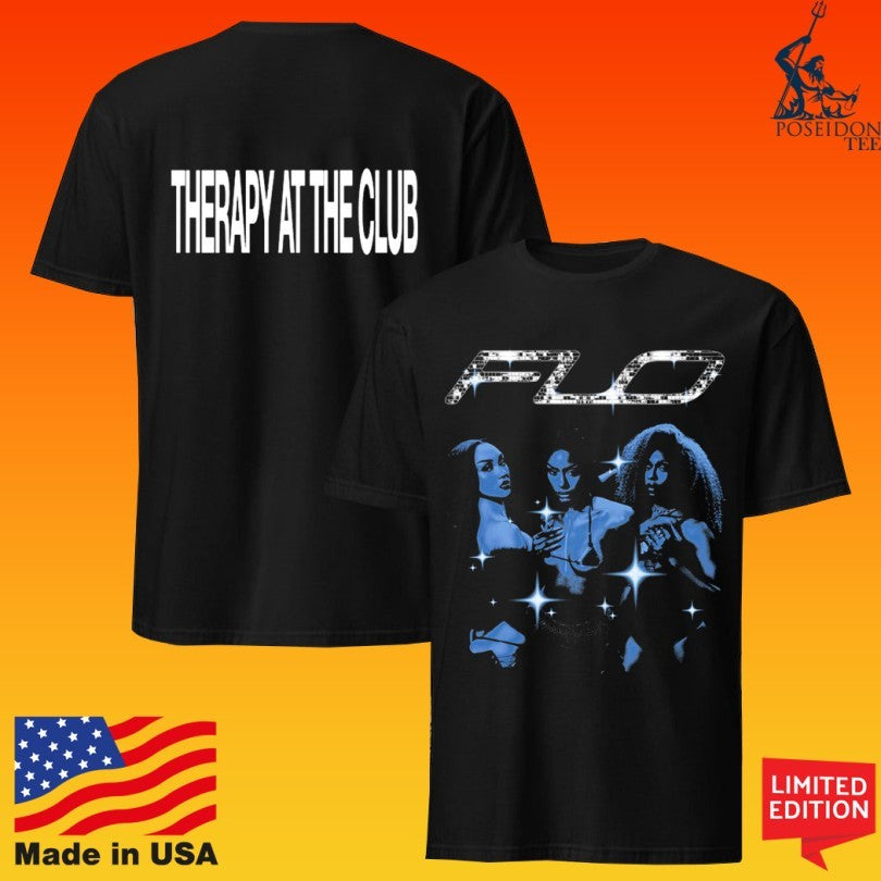 Flo Therapy At The Club T-shirt