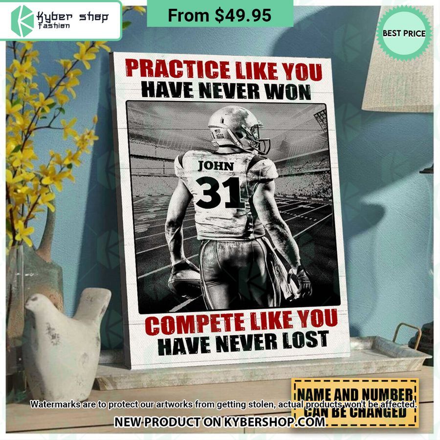 Football Player Be The One Every One Wants To Watch Custom Quote Canvas