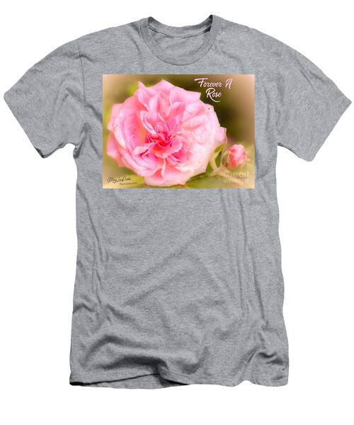Forever A Rose T-Shirt