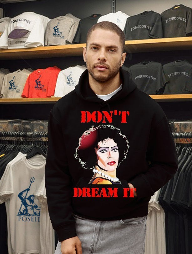 Frank N Furter Don’t Dream Pennywise T-shirt