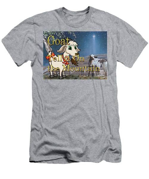 Goat Tell It On The Mountain T-Shirt