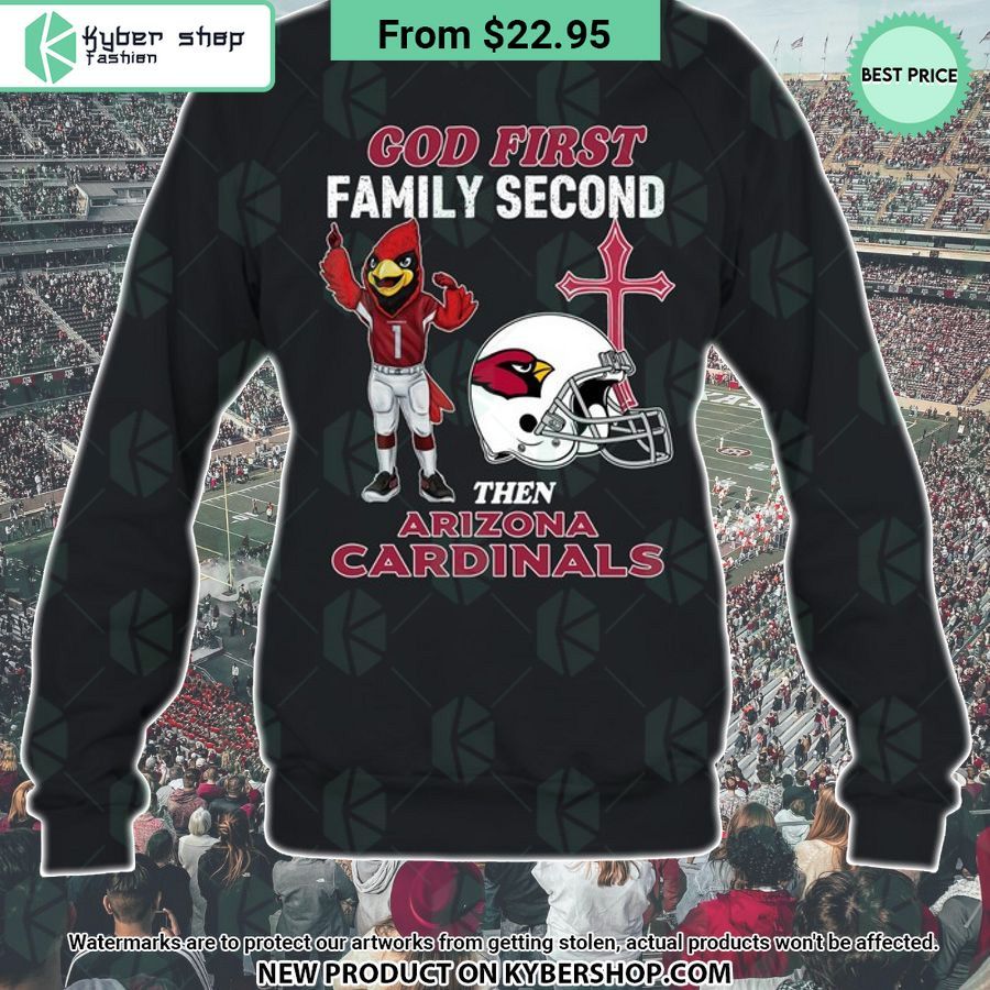 God First Family Second Then Arizona Cardinals Shirt