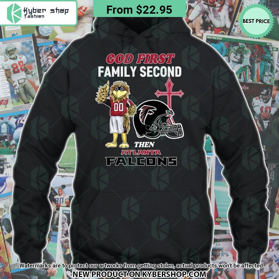 God First Family Second Then Atlanta Falcons Shirt