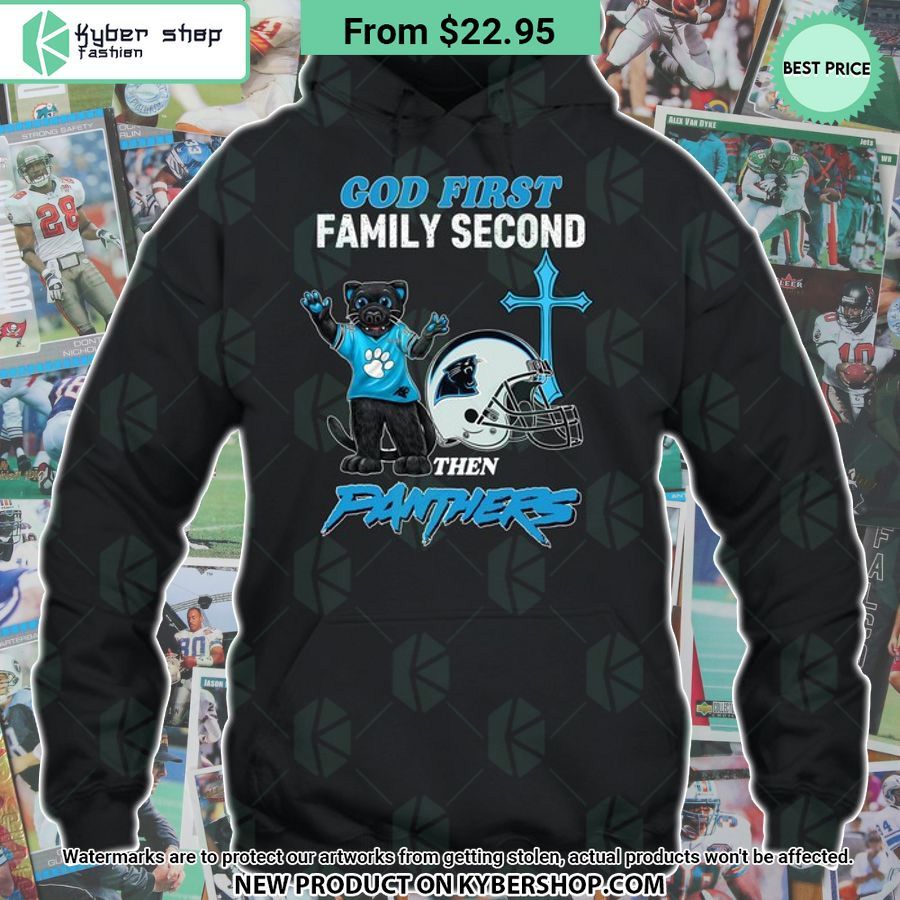 God First Family Second Then Carolina Panthers Shirt