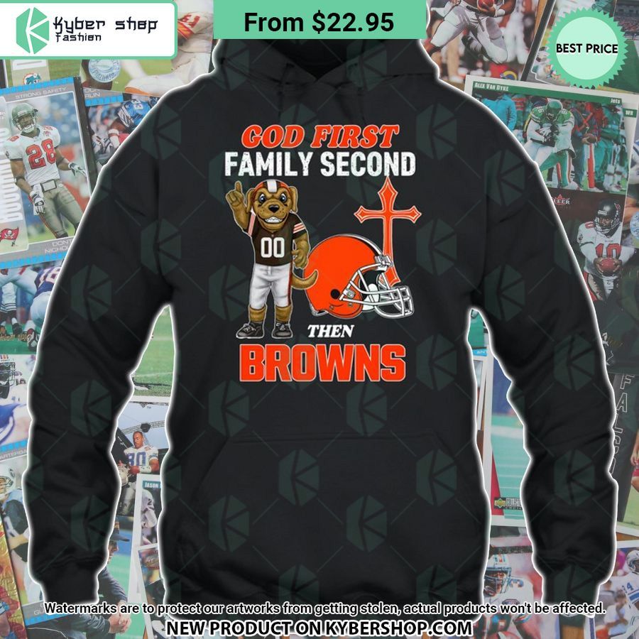 God First Family Second Then Cleveland Browns Shirt