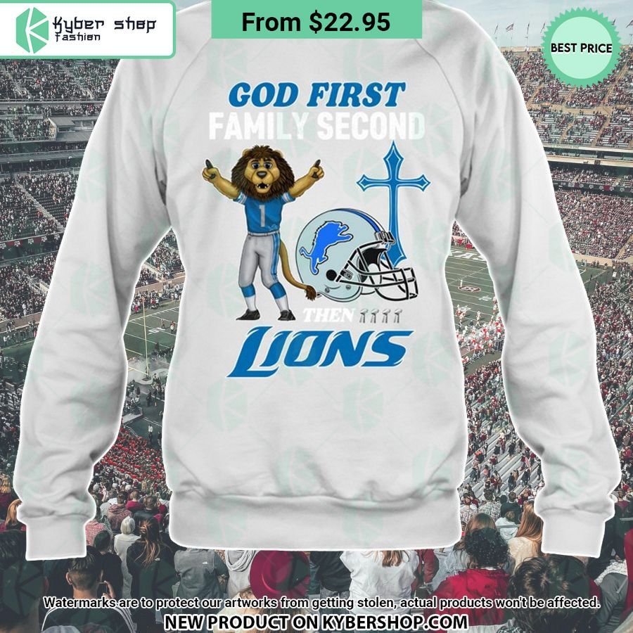 God First Family Second Then Detroit Lions Shirt