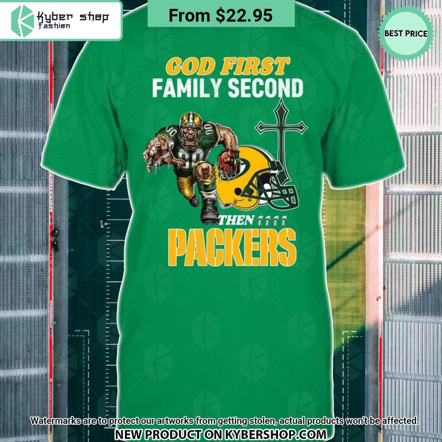 God First Family Second Then Green Bay Packers Shirt