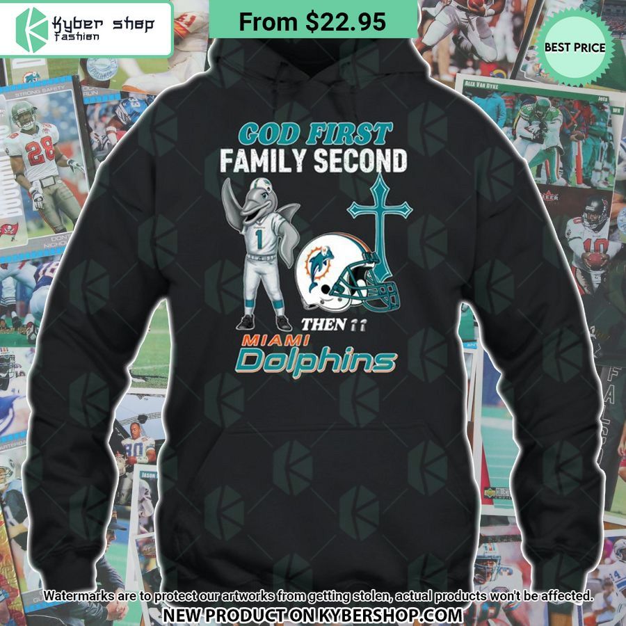 God First Family Second Then Miami Dolphins Shirt
