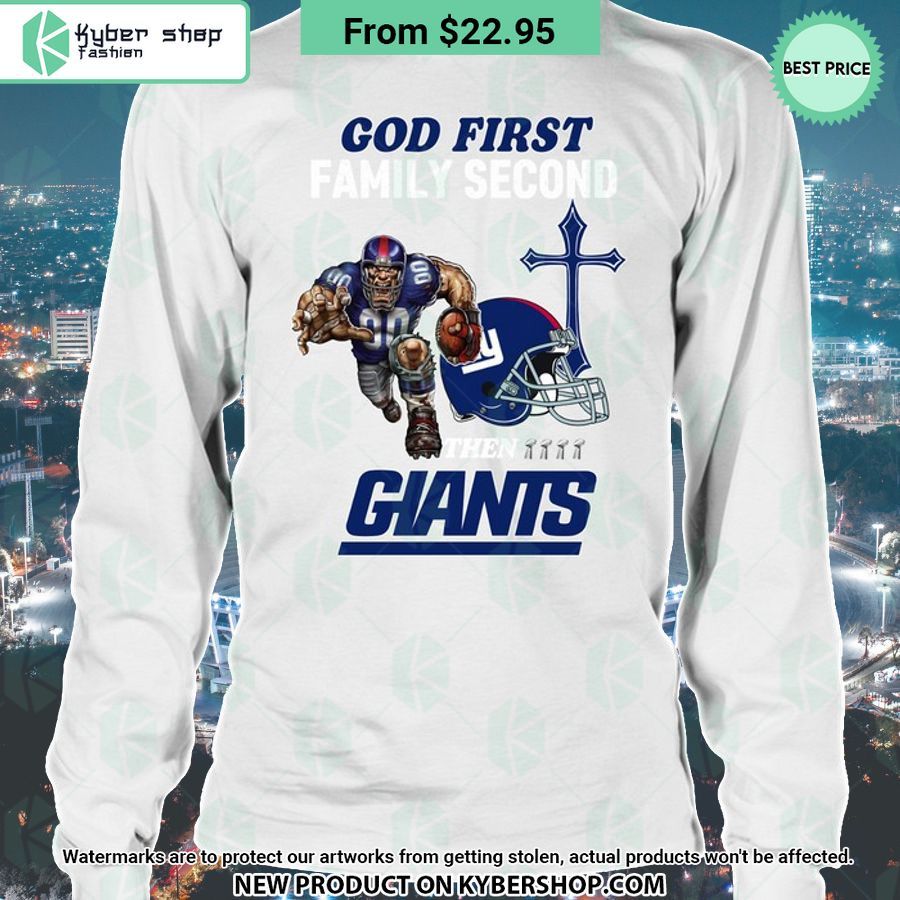 God First Family Second Then New York Giants Shirt